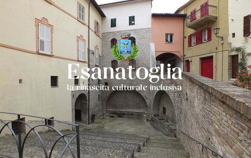 Progetto: Esanatoglia - la rinascita culturale inclusiva 