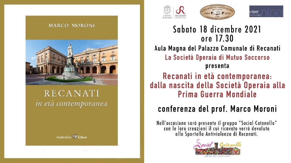 Recanati in età contemporanea: dalla nascita della Società Operaia alla Prima Guerra Mondiale