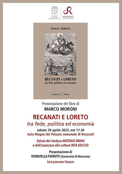 RECANATI E LORETO TRA FEDE, POLITICA ED ECONOMIA